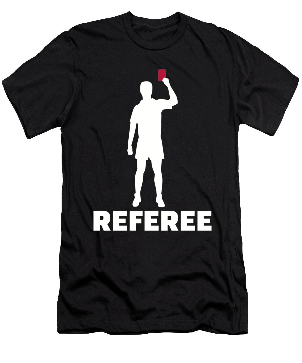 Referee By Designzz T-Shirt