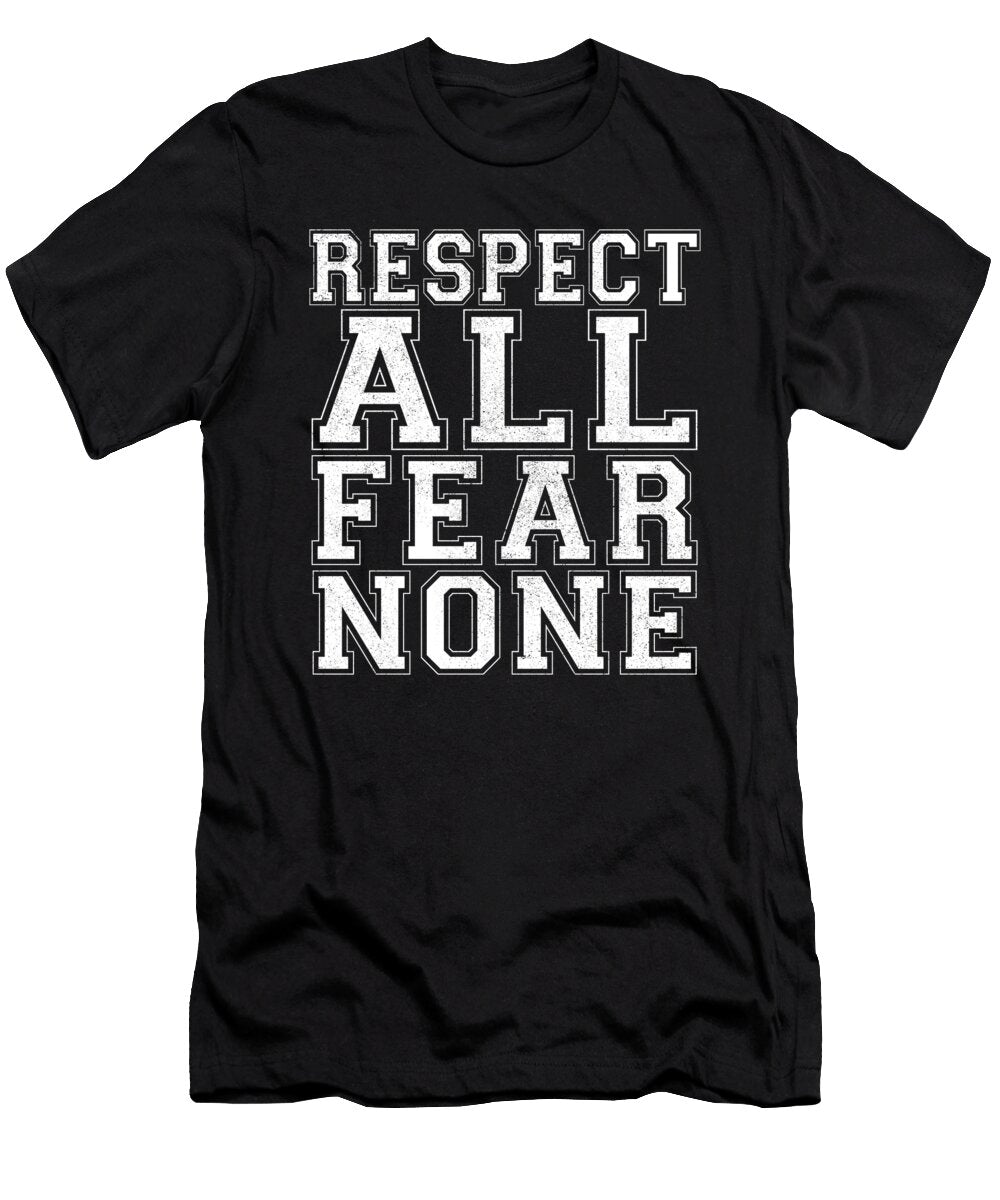 Respect All Fear None Jacob Zelazny T-Shirt