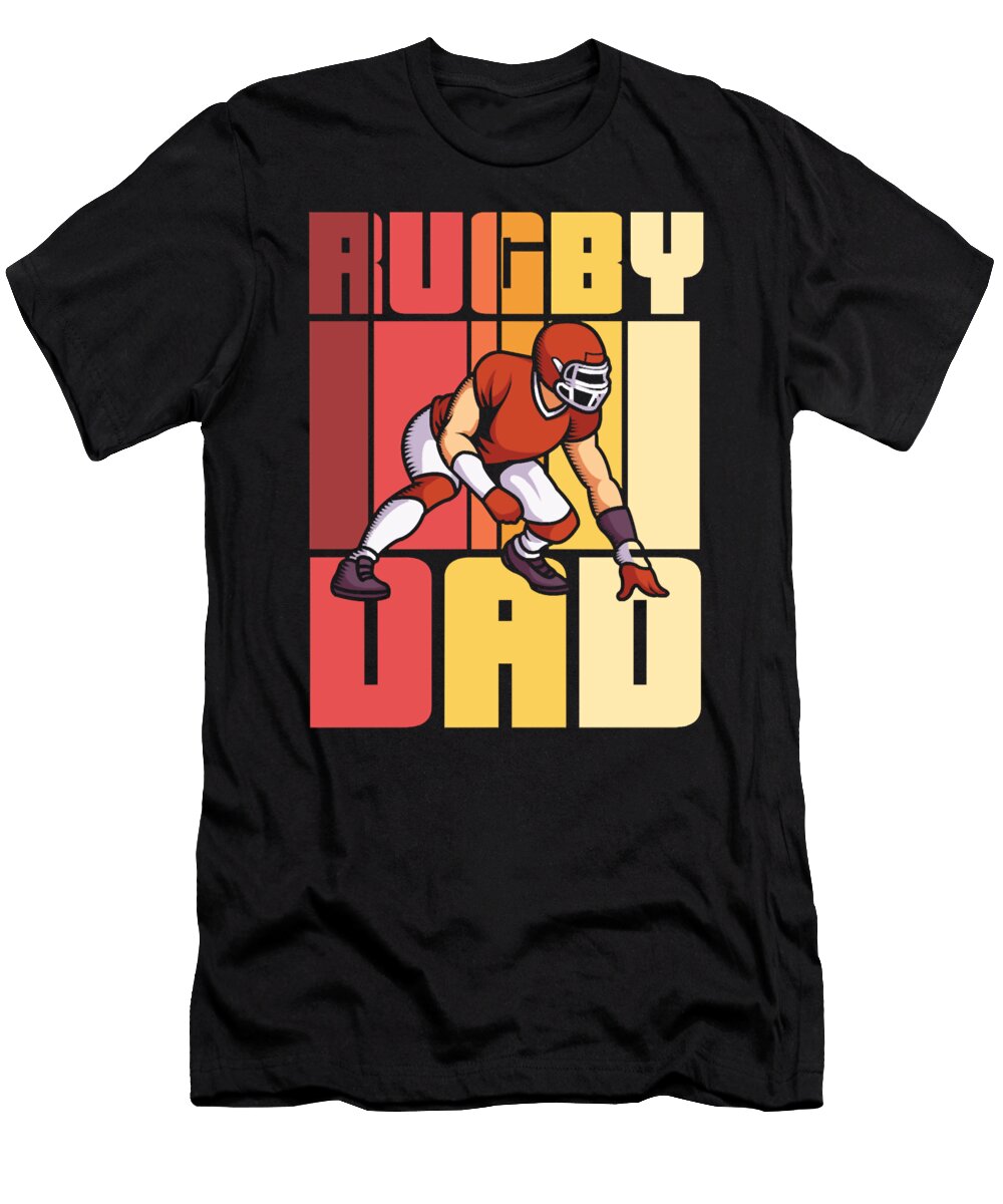 Rugby Dad Father Daddy Fathers Day Markjohnson T-Shirt