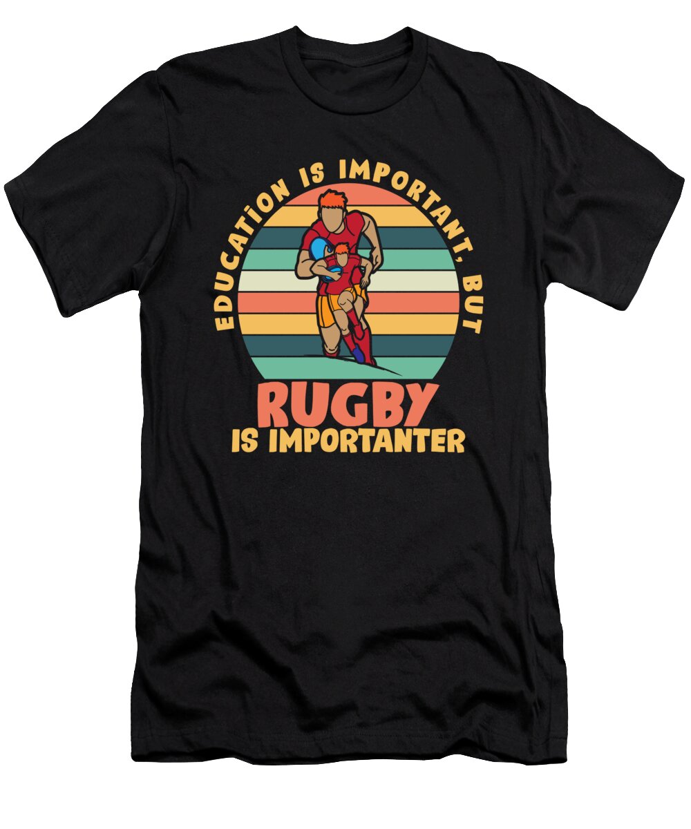 Rugby Rugby Is Importanter Moon T-Shirt