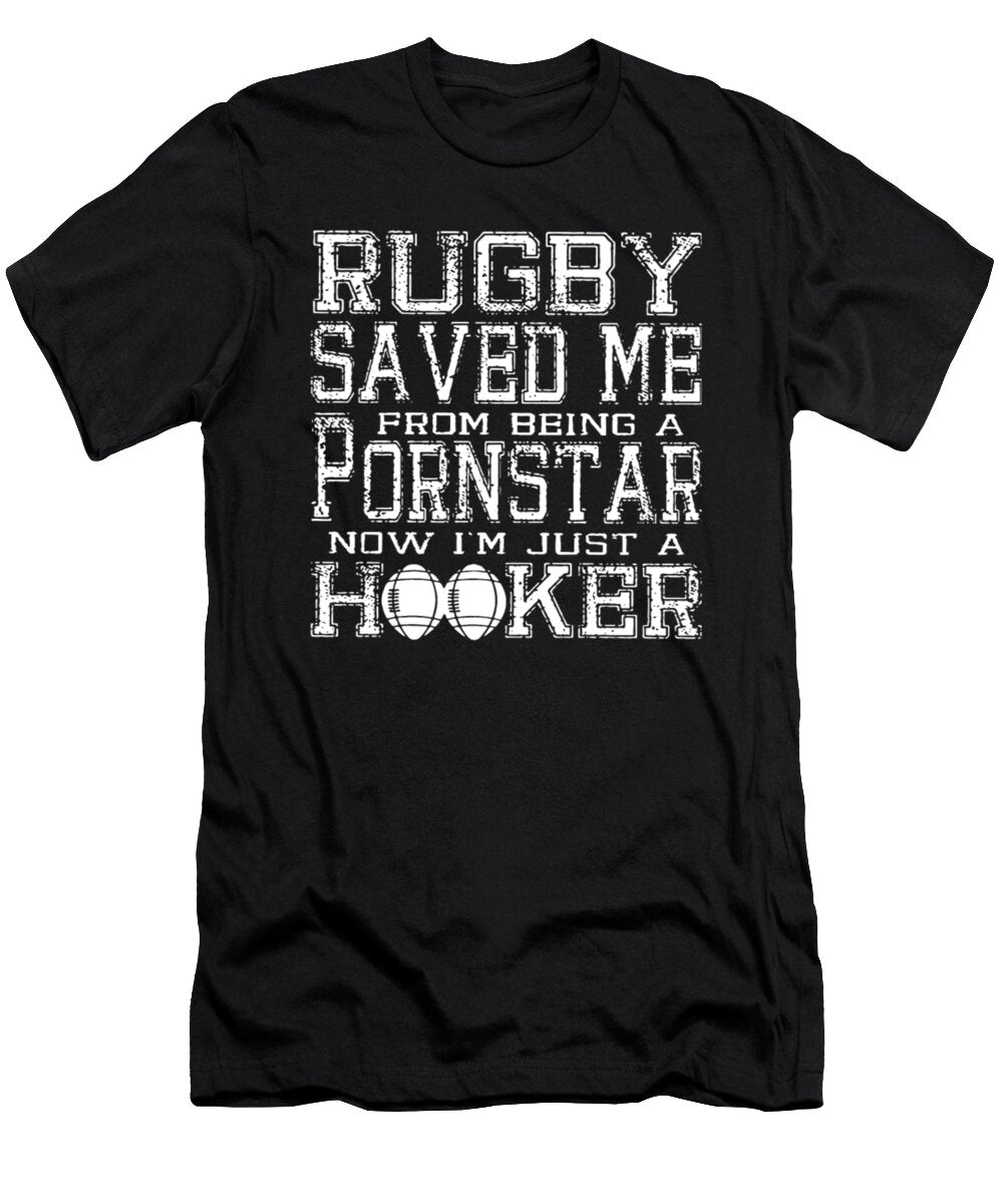 Rugby Saved Me From Being a Pornstar Tinh Tran Le Thanh T-Shirt