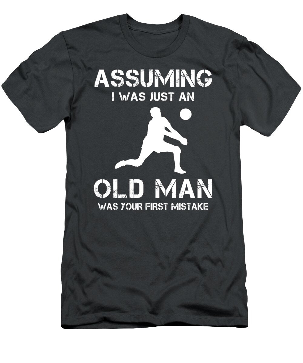 Serve Up Laughter Volleyball That Spikes Assumptions with Humor Volleyball Humor T-Shirt