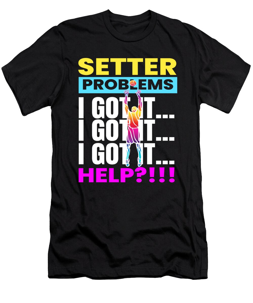 Setter Problems Volleyball Beach Moon T-Shirt