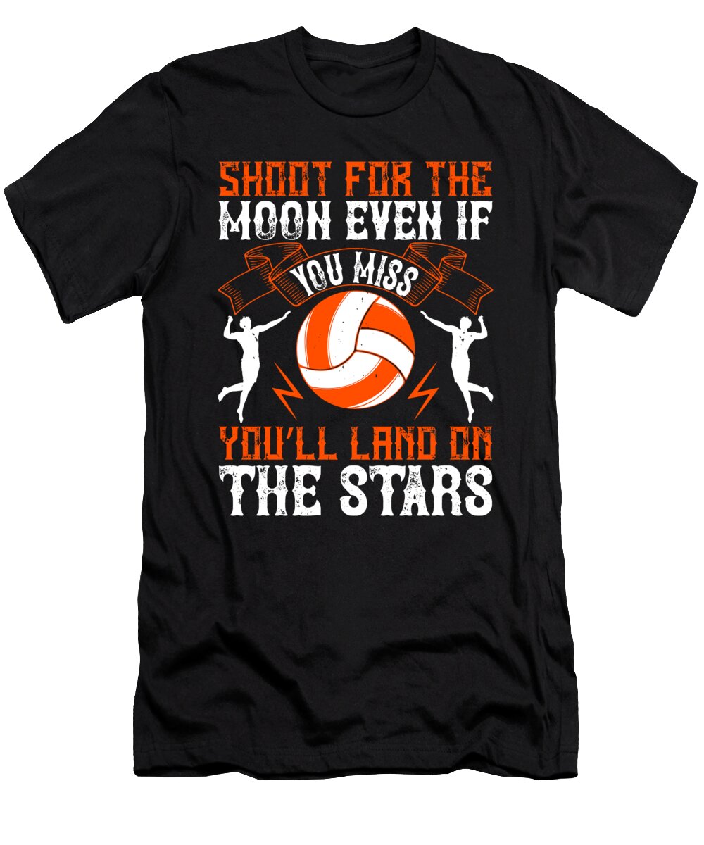 Shoot for the Moon Even If You Miss Youll Land on the Stars Jacob Zelazny T-Shirt