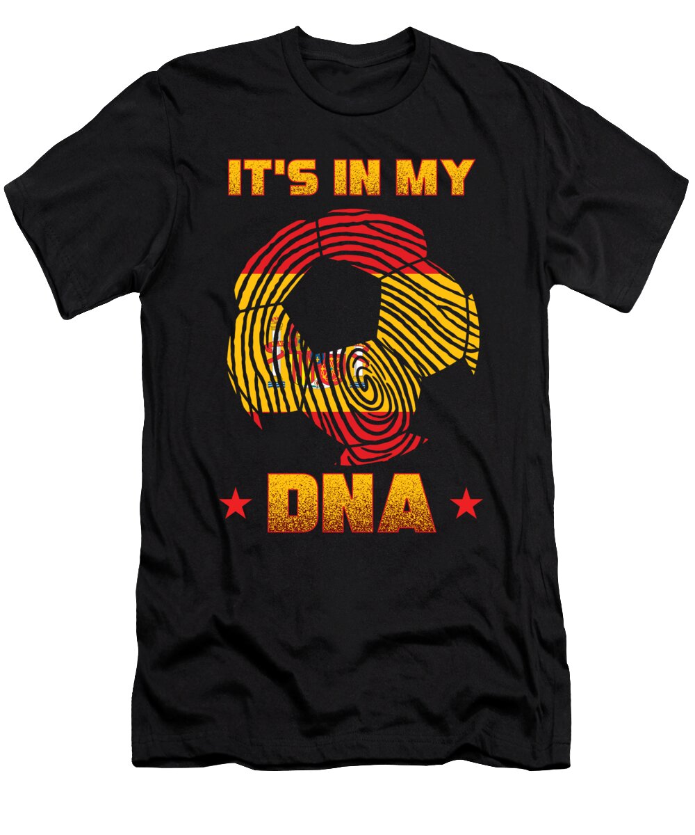 Soccer Ball in My Dna Spain Flag Football 2021 Gift Thomas Larch T-Shirt