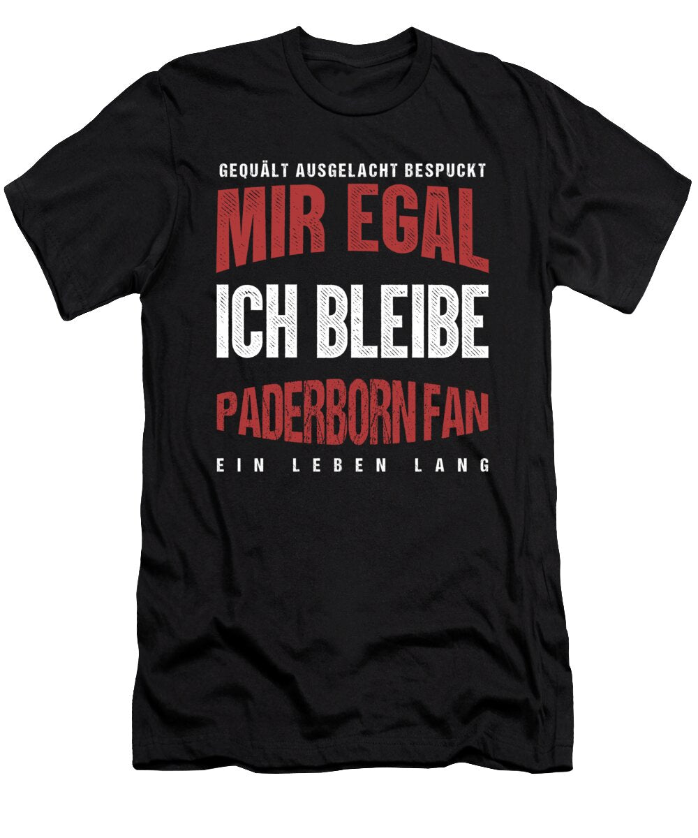Soccer Football Goalie Germany German Gift It Doesnt Matter for Me I Remain a Paderborn Fan Thomas Larch T-Shirt