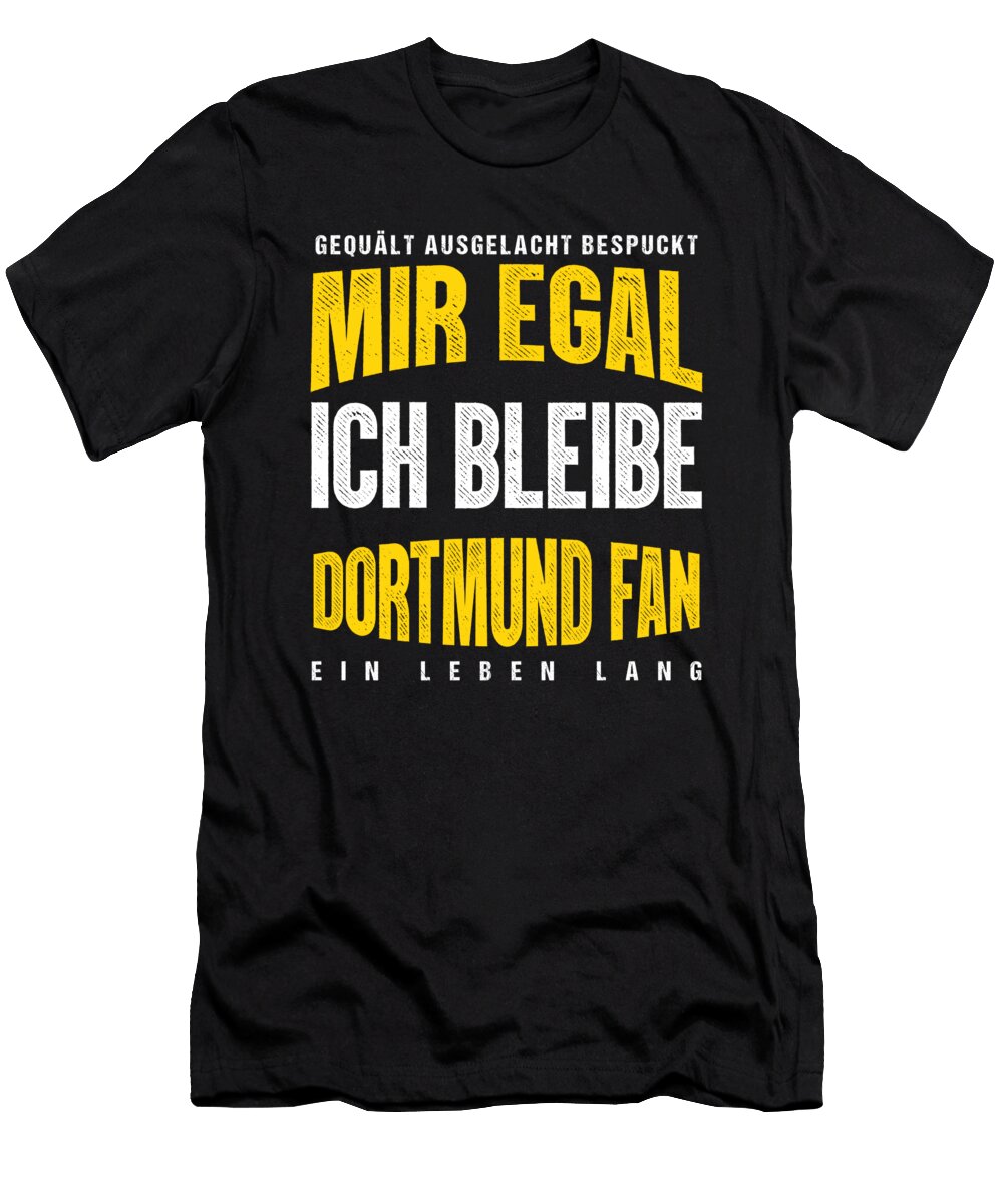 Soccer Football Goalie Germany German Gift It Doesnt Matters for Me I Remain a Dortmund Fan Thomas Larch T-Shirt