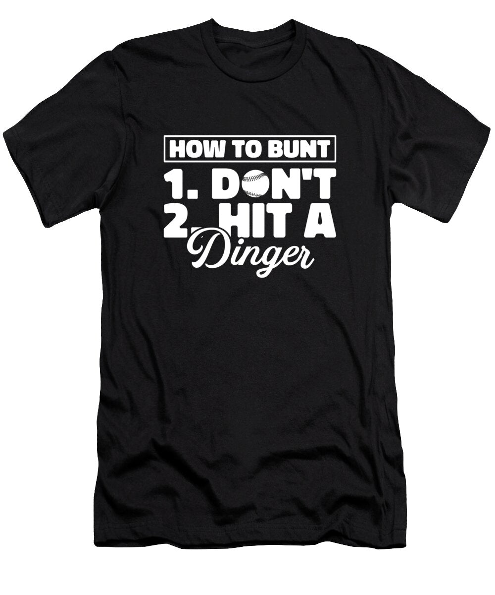 Softball Batter Catcher How to Bunt Dont Hit a Dinger Crazy Squirrel T-Shirt