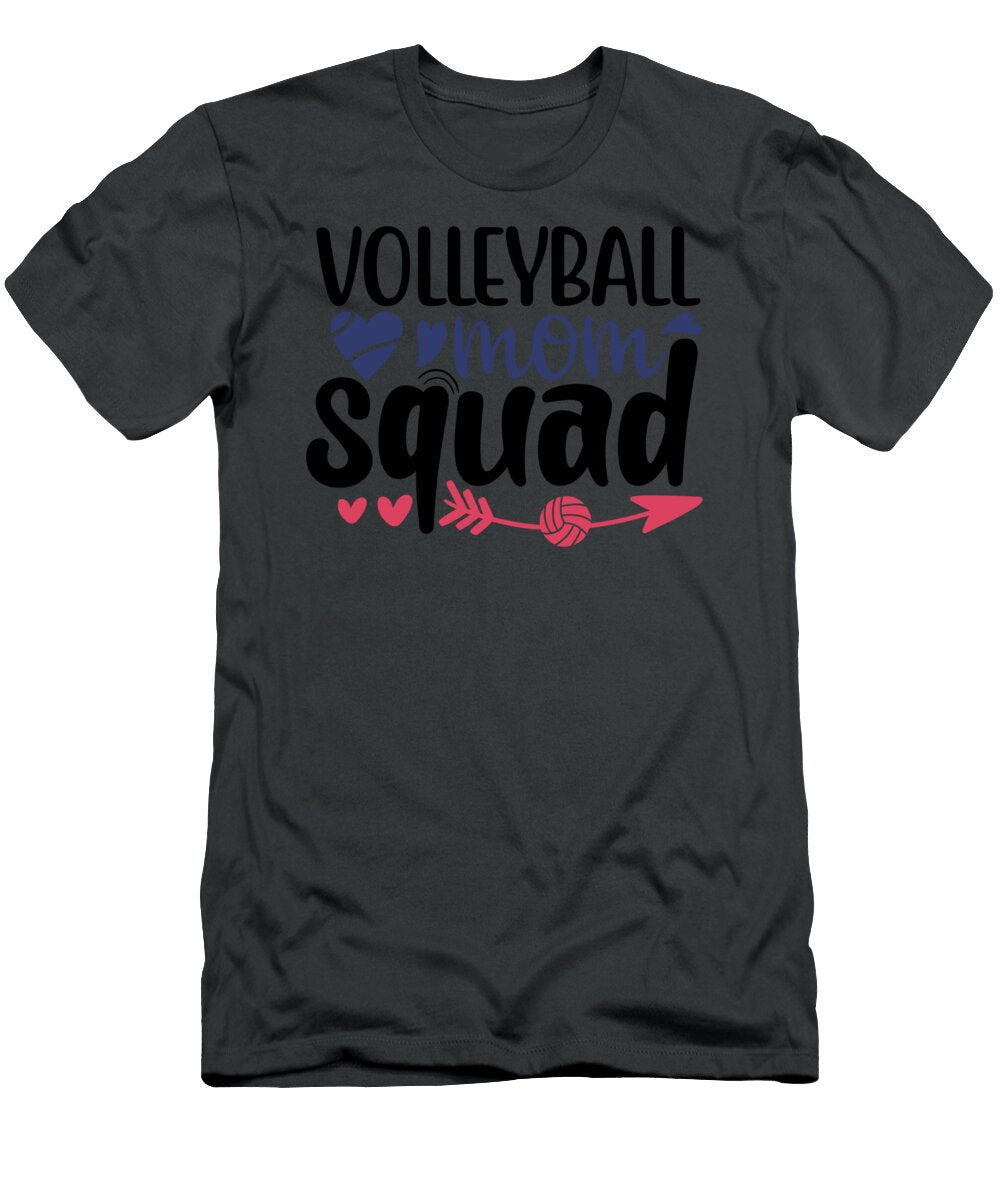 Sport Fan Gift Volleyball Mom Squad Funny Quote Funnygiftscreation T-Shirt