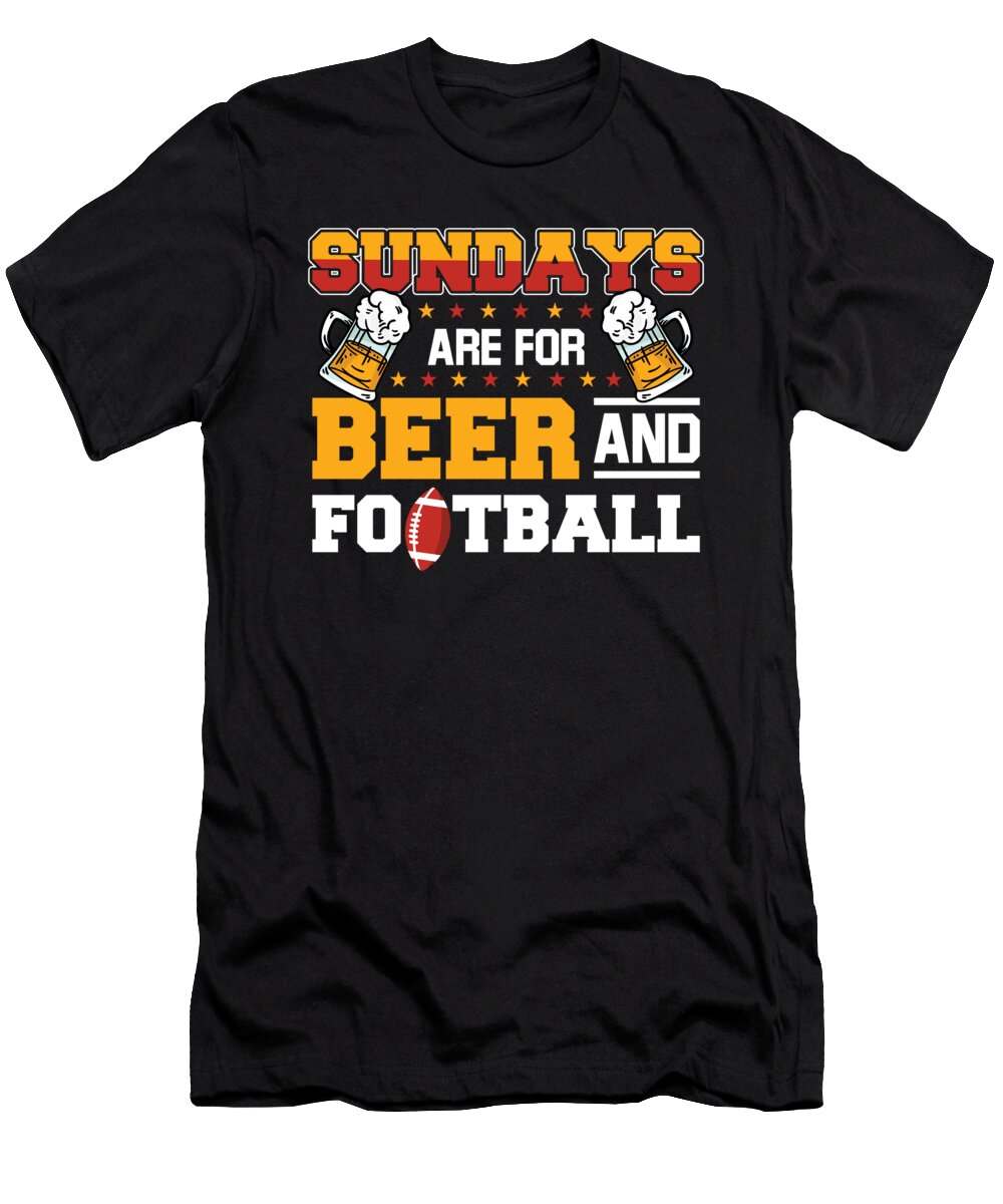 Sundays Are for Football and Beer for Sport College Football Tom Schiesswald T-Shirt