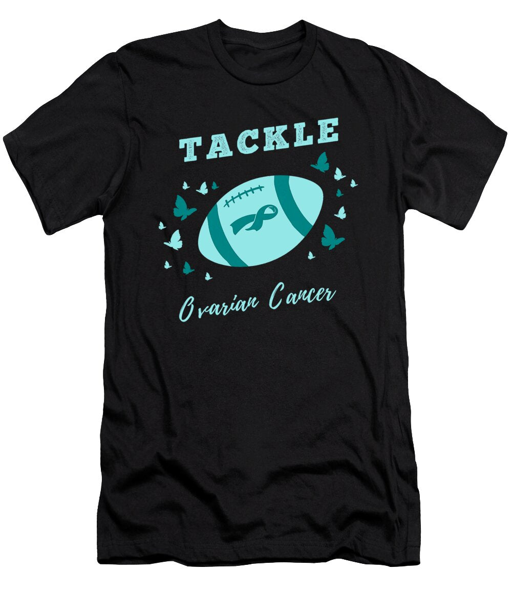 Tackle Ovarian Cancer for Ovarian Cancer Awareness Dhbubble T-Shirt