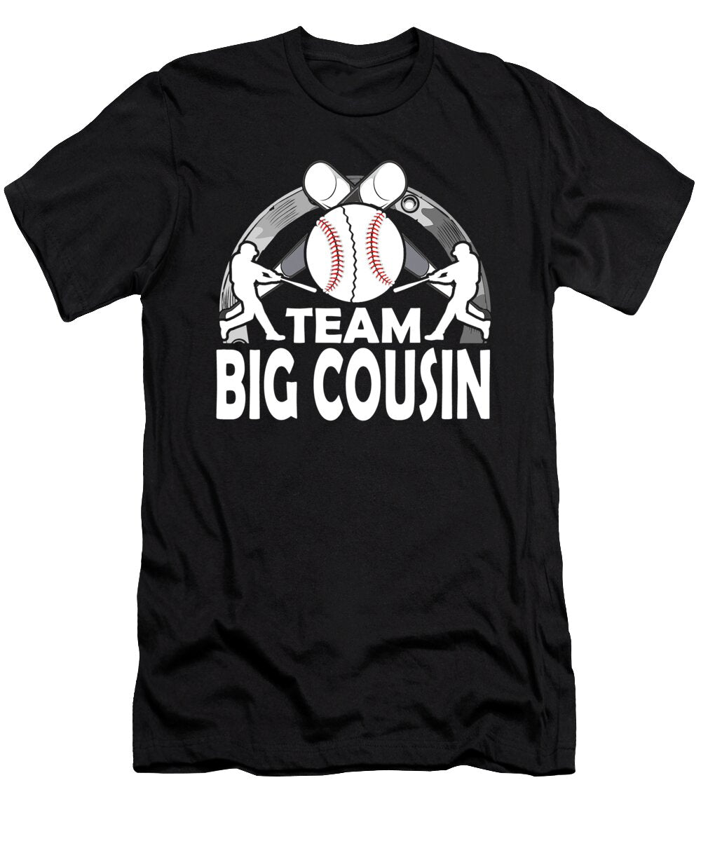 Team Big Cousin Baseball Dhbubble T-Shirt