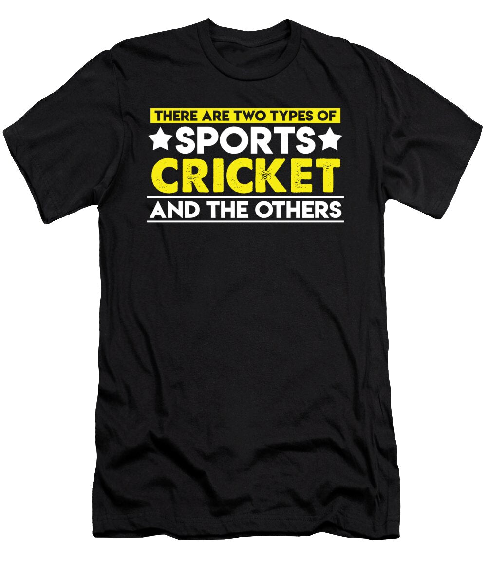 There Are Two Types of Sports Cricket and the Others Orange Pieces T-Shirt