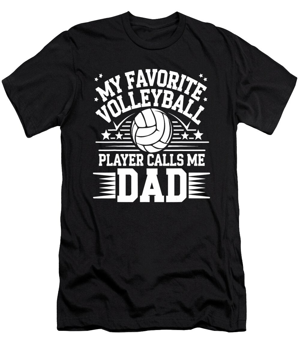 Volleyball Dads My Favorite Volleyball Player Me Sophie Eleanor T-Shirt