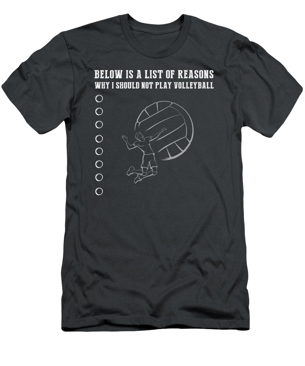 Volleyball Excuses Exposed Awesome Store T-Shirt