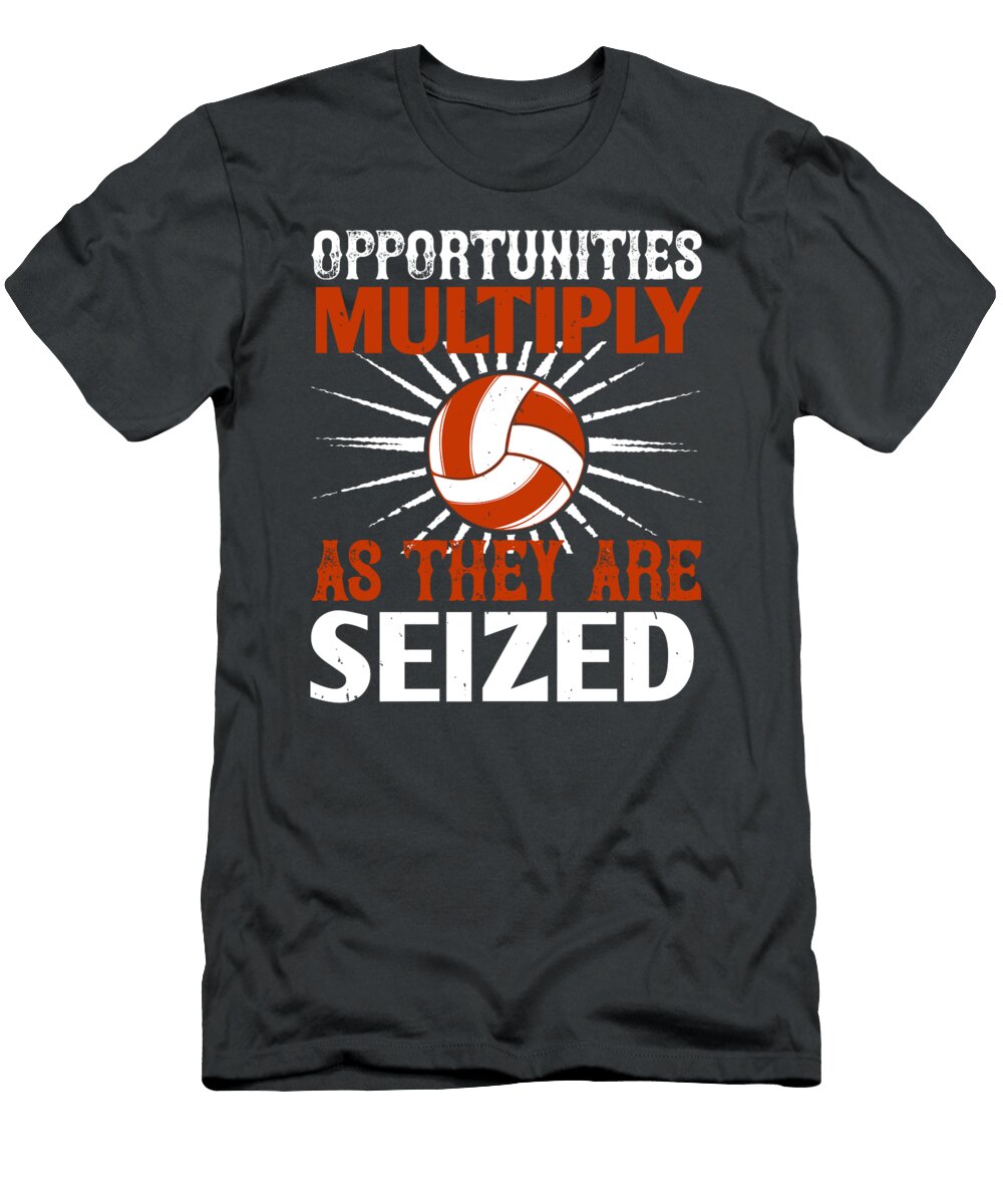 Volleyball Gift Opportunities Multiply As They Are Seized Funnygiftscreation T-Shirt
