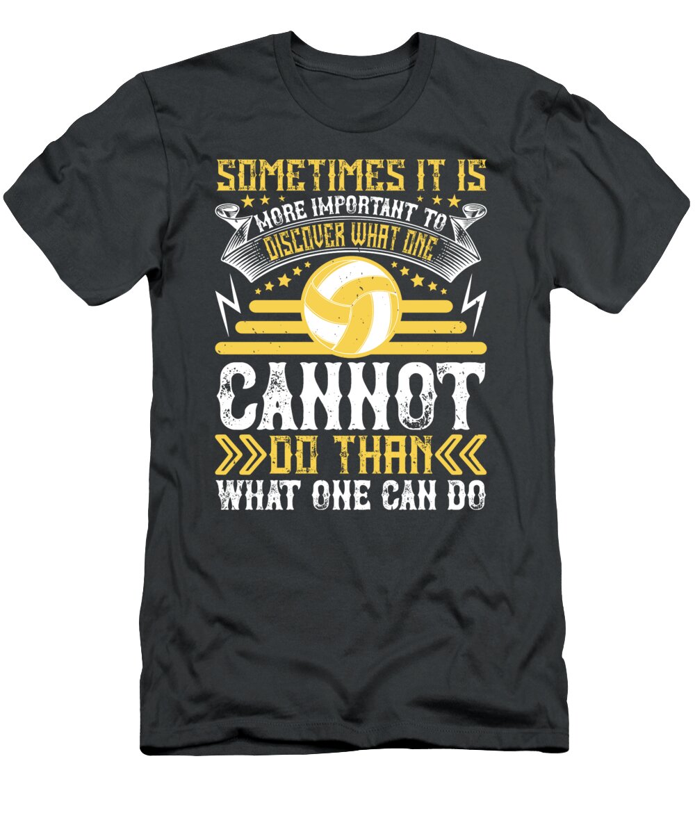 Volleyball Gift Sometimes It Is More Important to Discover Funnygiftscreation T-Shirt