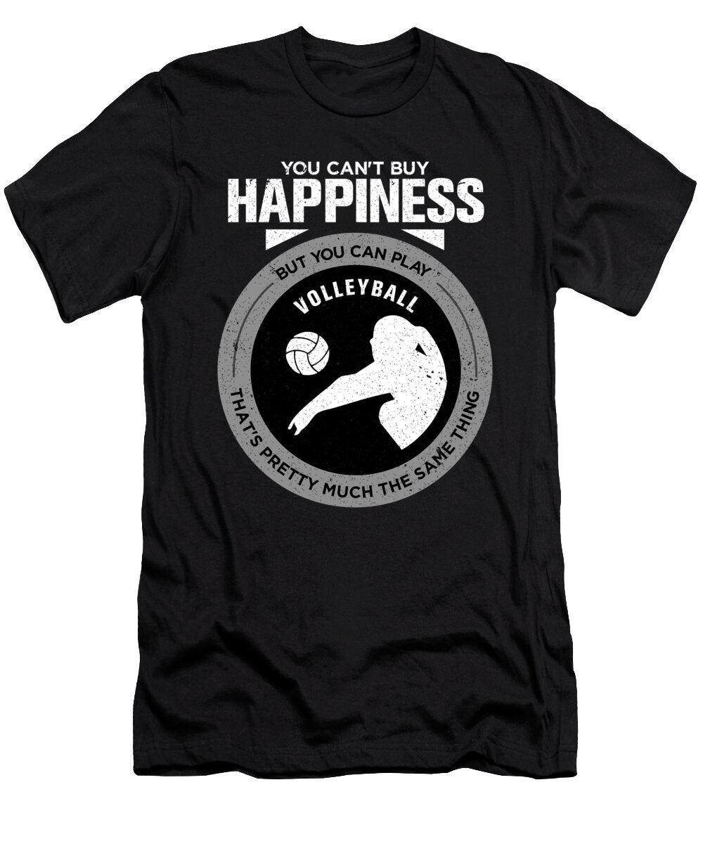 Volleyball Gift You Cant Buy Happiness But You Can Play Volleyball Thats Pretty Much the Same Thin Orange Pieces T-Shirt