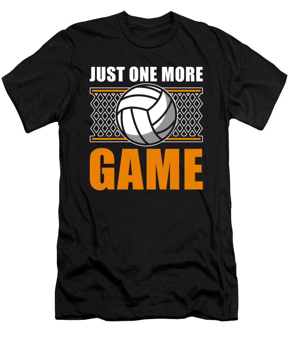 Volleyball Just One More Game Manuel Schmucker T-Shirt