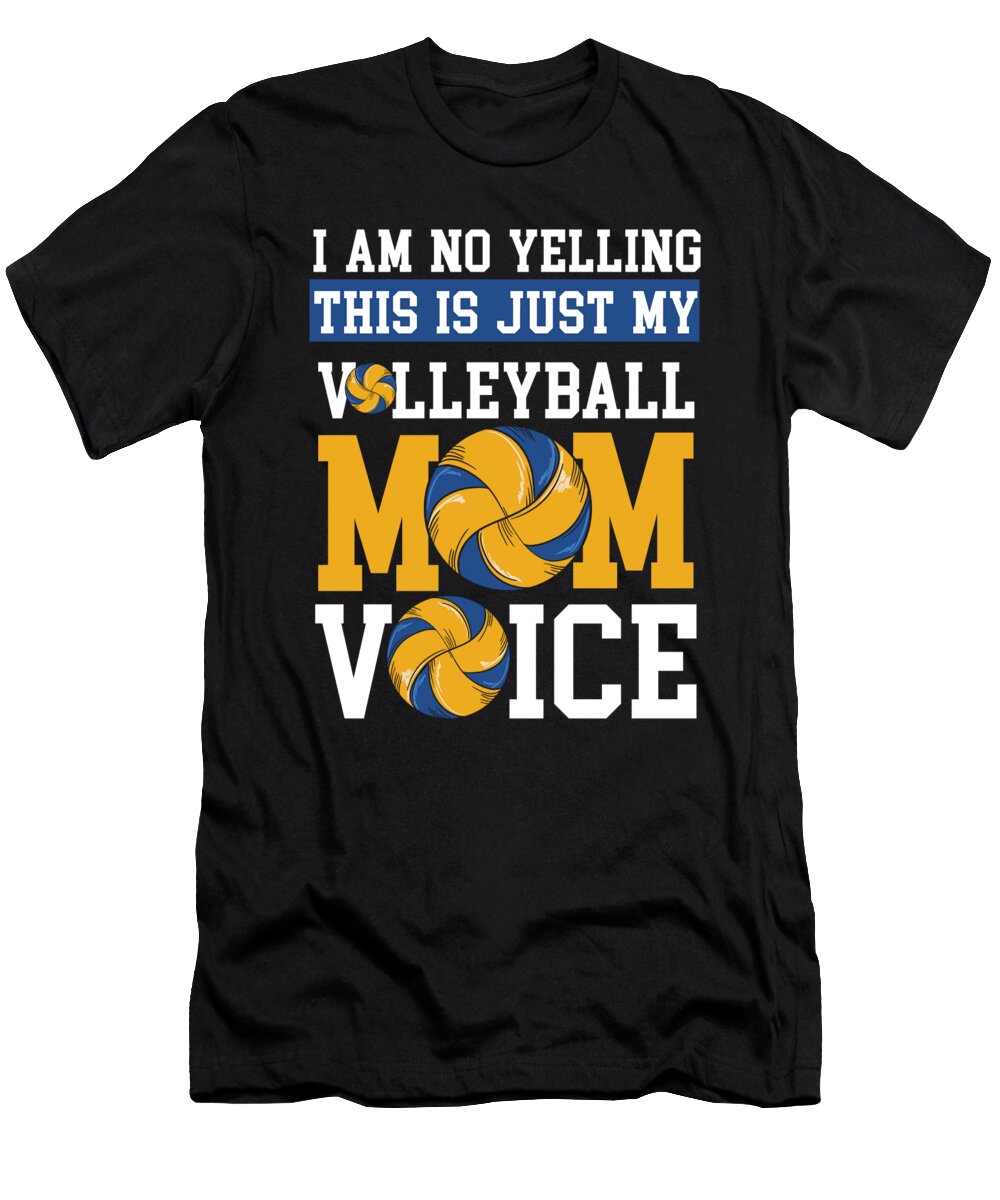 Volleyball Mom Voice Gift David Schuele Art T-Shirt