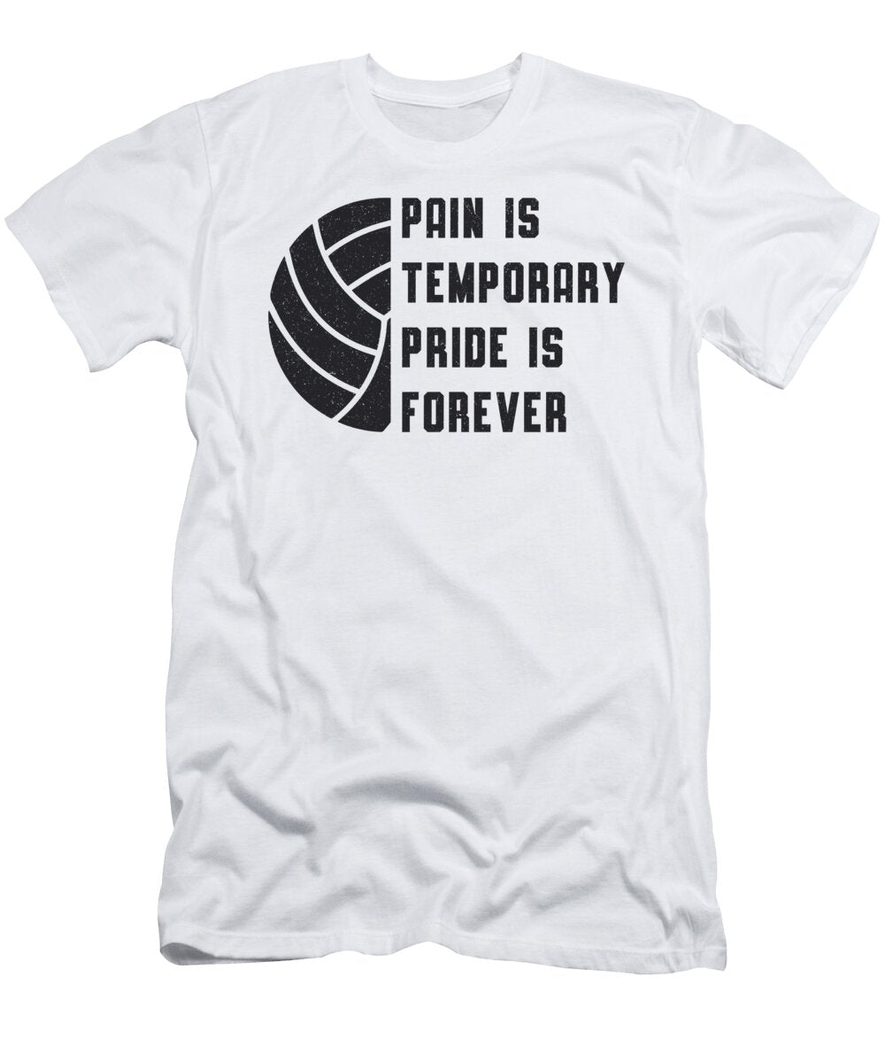 Volleyball Pain Is Temporary Beach Player Gift Tshirtconcepts Marvin Poppe T-Shirt