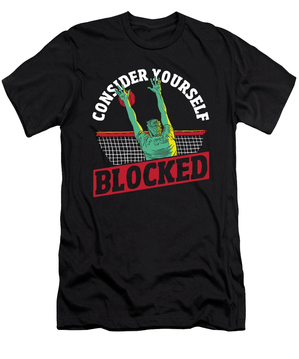 Volleyball Player Consider Yourself Blocked Volley Alessandra Roth T-Shirt