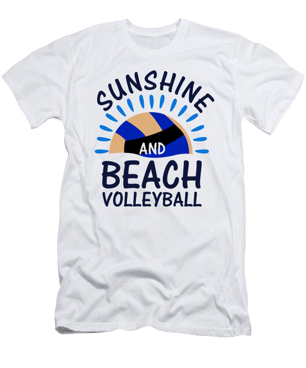Volleyball Player Gift Sunshine and Beach Volleyball Kanig Designs T-Shirt