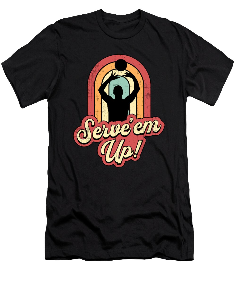 Volleyball Serveem Up Beach Volleyball Player Tshirtconcepts Marvin Poppe T-Shirt