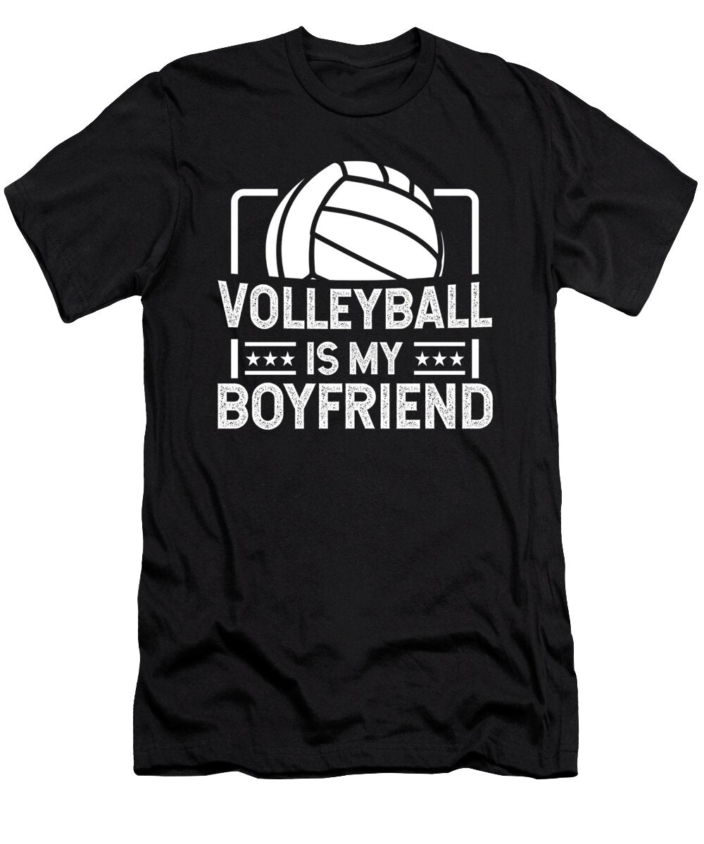Volleyball Volleyball Is My Boyfriend Gift Haselshirt T-Shirt