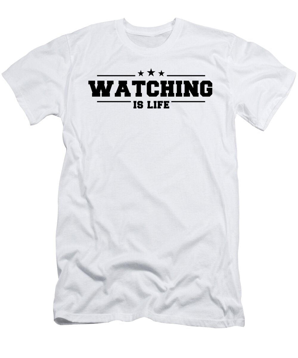 Watching Sports Is Life Jane Keeper T-Shirt