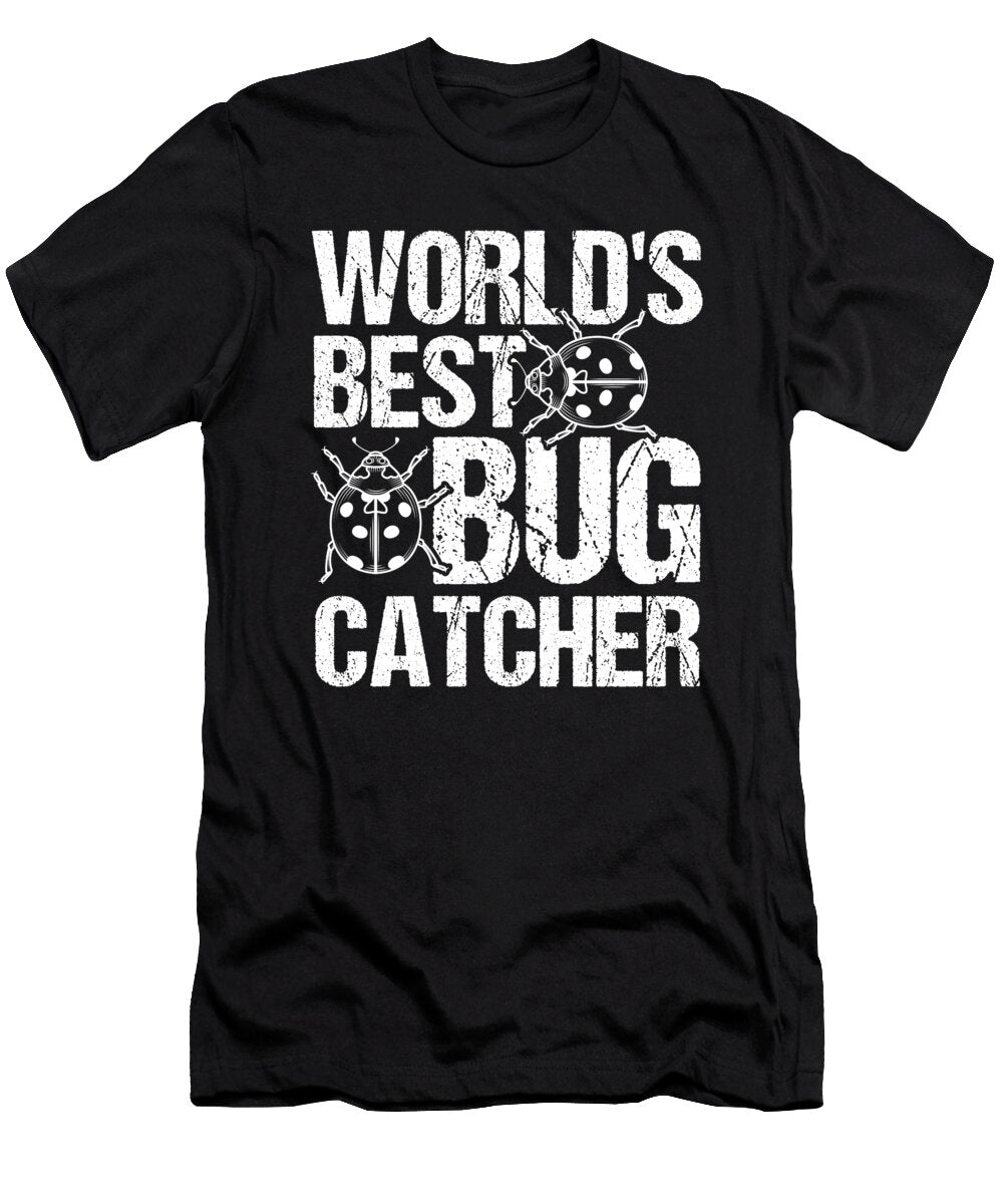 Worlds Best Bug Catcher Entomology Entomologist Alessandra Roth T-Shirt