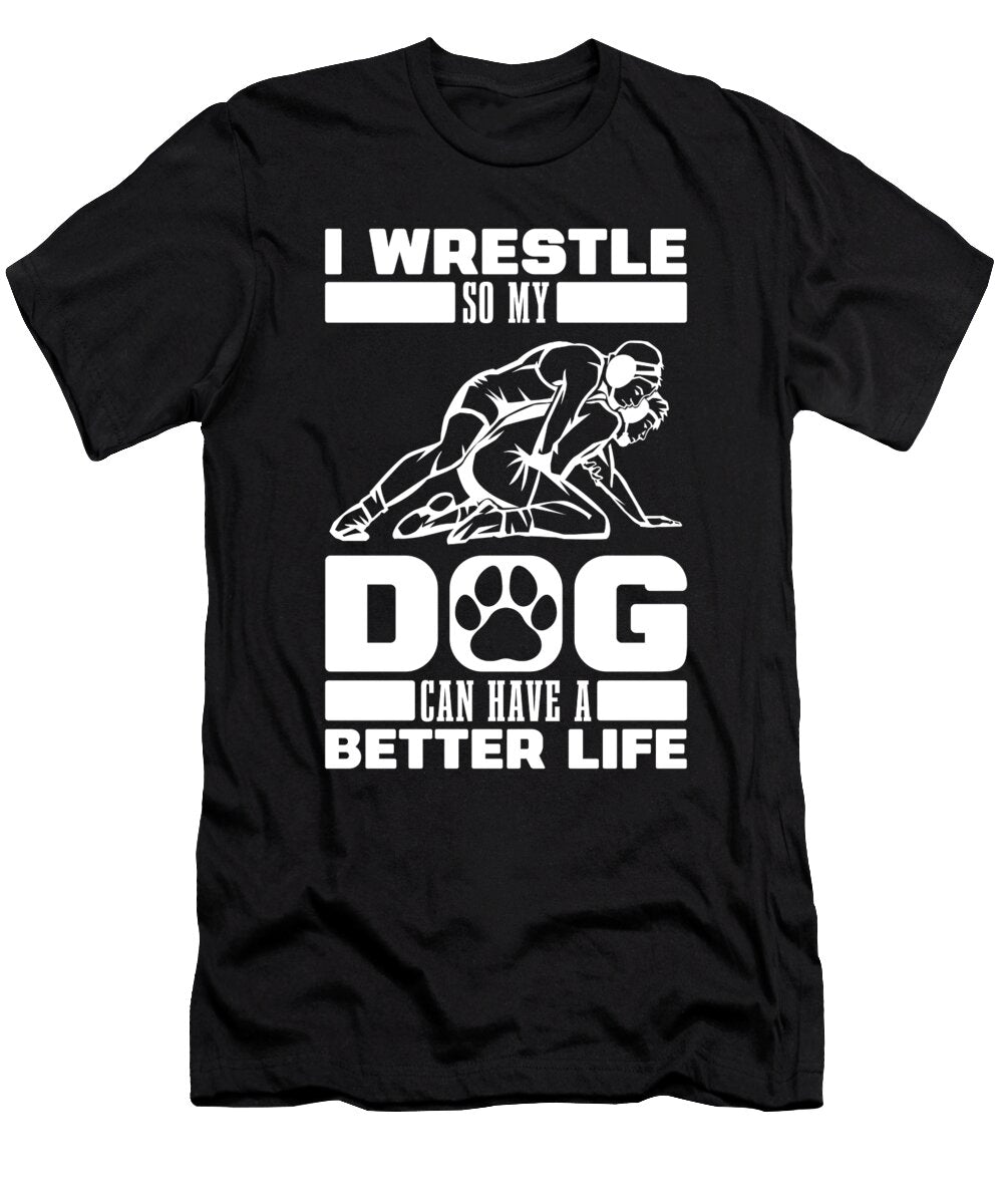 Wrestler Dog Wrestle Wrestling Crazy Squirrel T-Shirt
