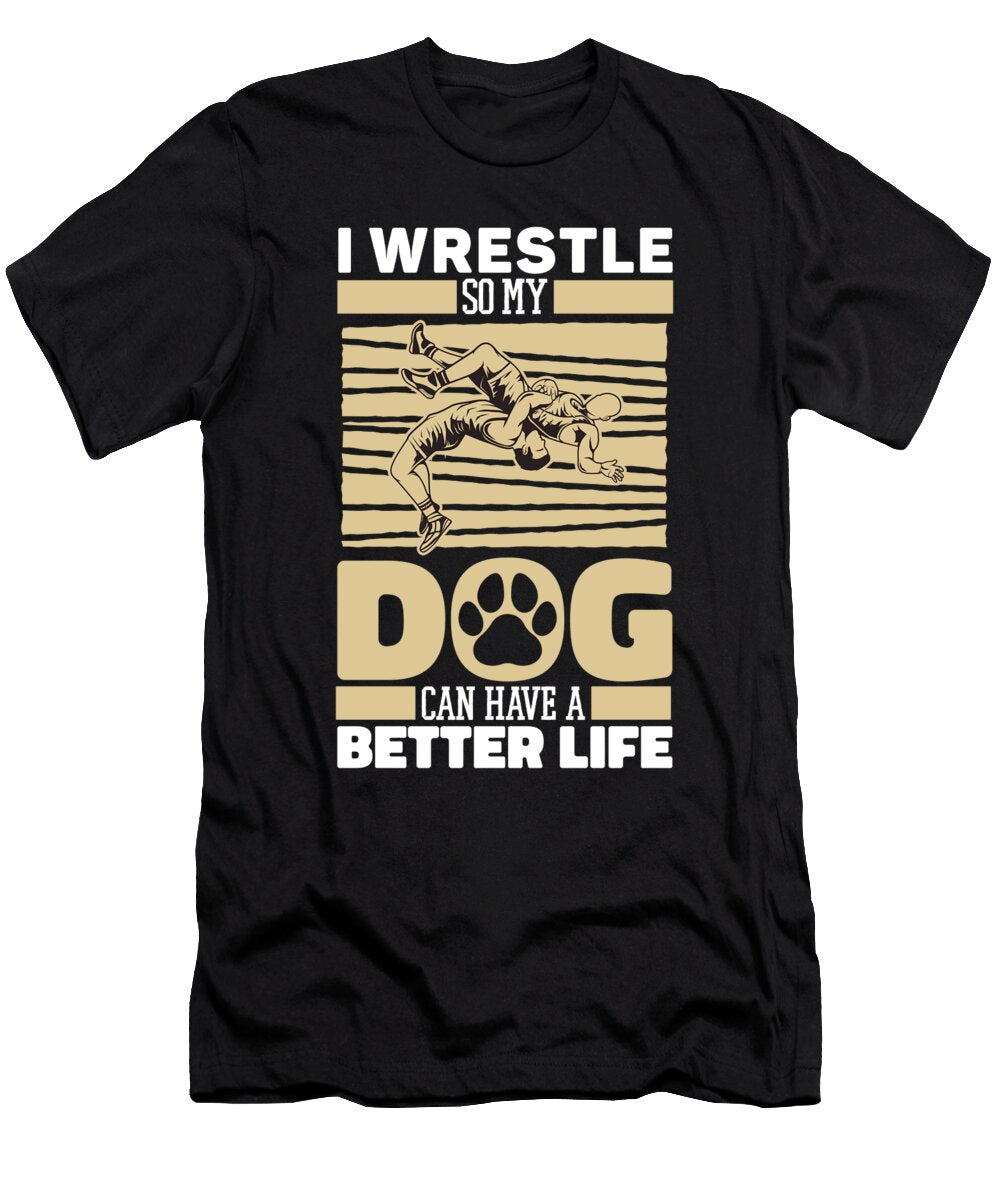 Wrestling Dog Wrestle Wrestler Crazy Squirrel T-Shirt