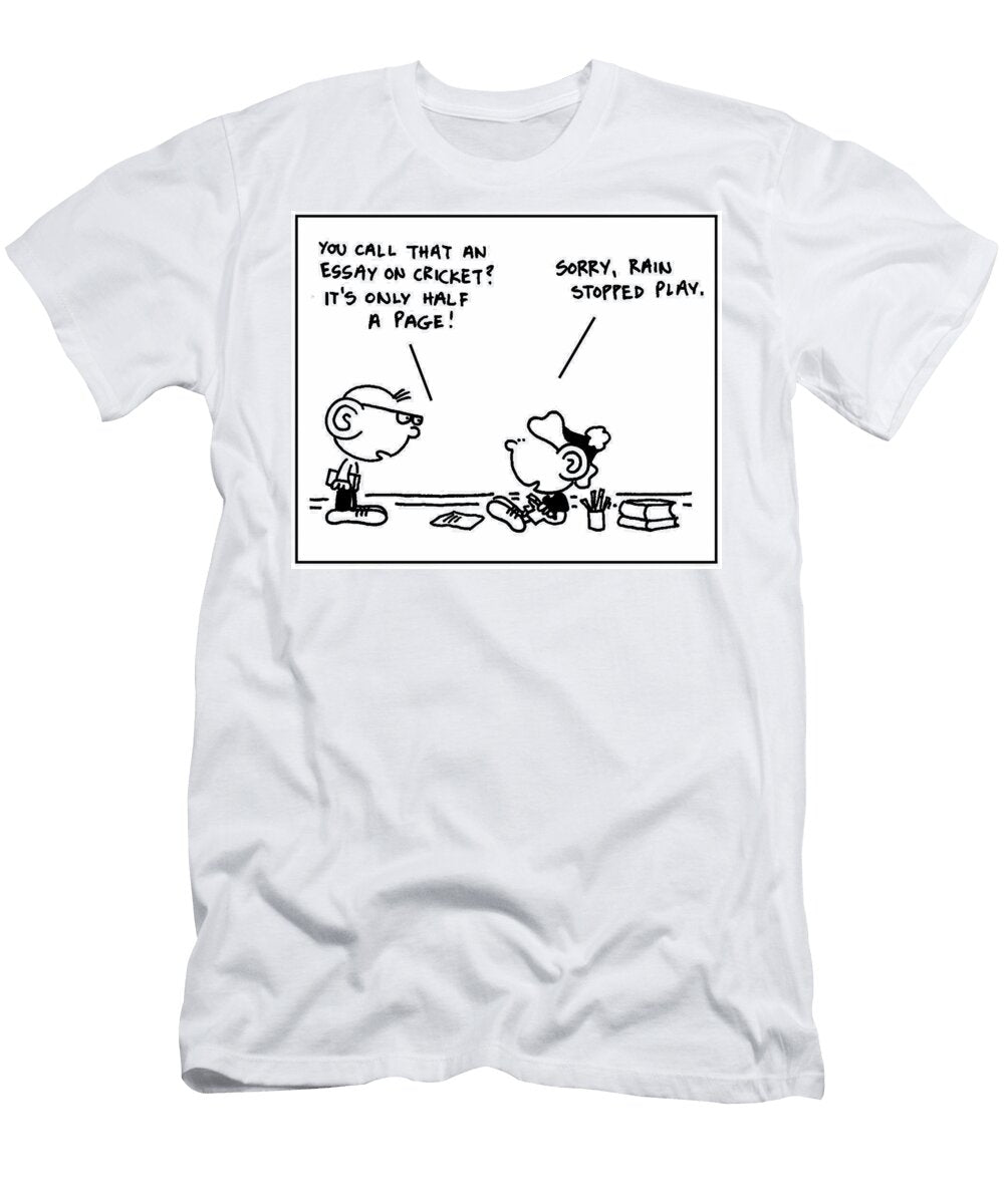 You Call That an Essay on Cricket Its Only Half a Page Mike Flanagan T-Shirt